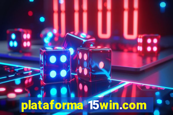 plataforma 15win.com